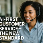 AI-First Customer Service – The New Standard